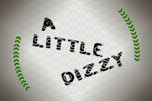 A Little Dizzy: A Playful Font for Digital Design