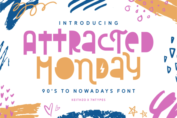 Attracted Monday: A Playful Font for Digital Design
