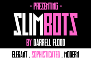 Slimbots: A Modern Display Font for Bold Digital Branding